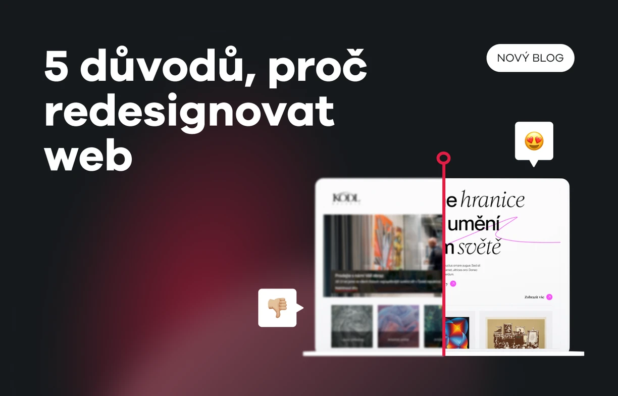 Redesign webu: 5 tipů, kdy se vám investice vyplatí