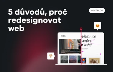 Redesign webu: 5 tipů, kdy se vám investice vyplatí